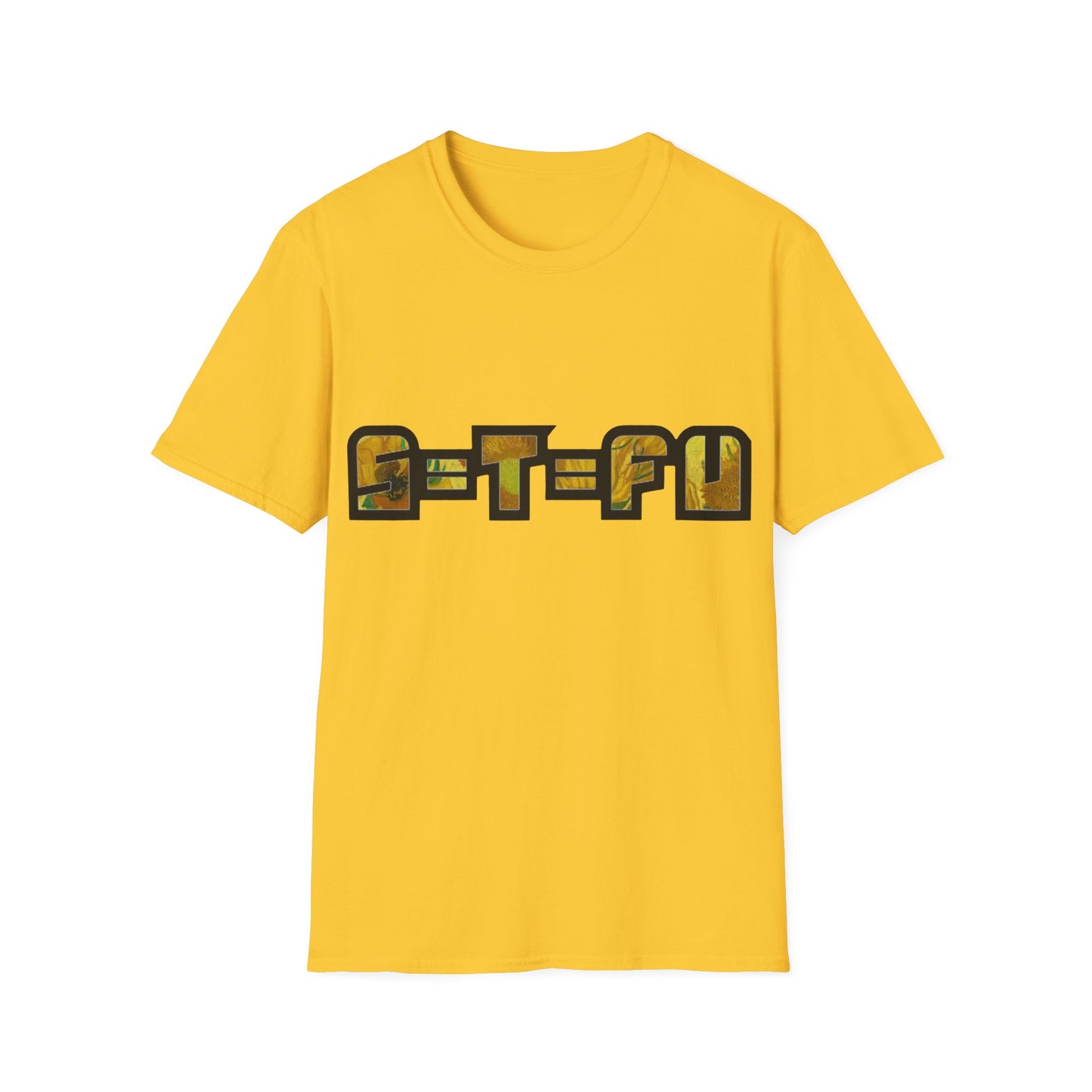S=T=FU / 013 TBS 001 / Unisex Softstyle T-Shirt / On Brand Sunflowers