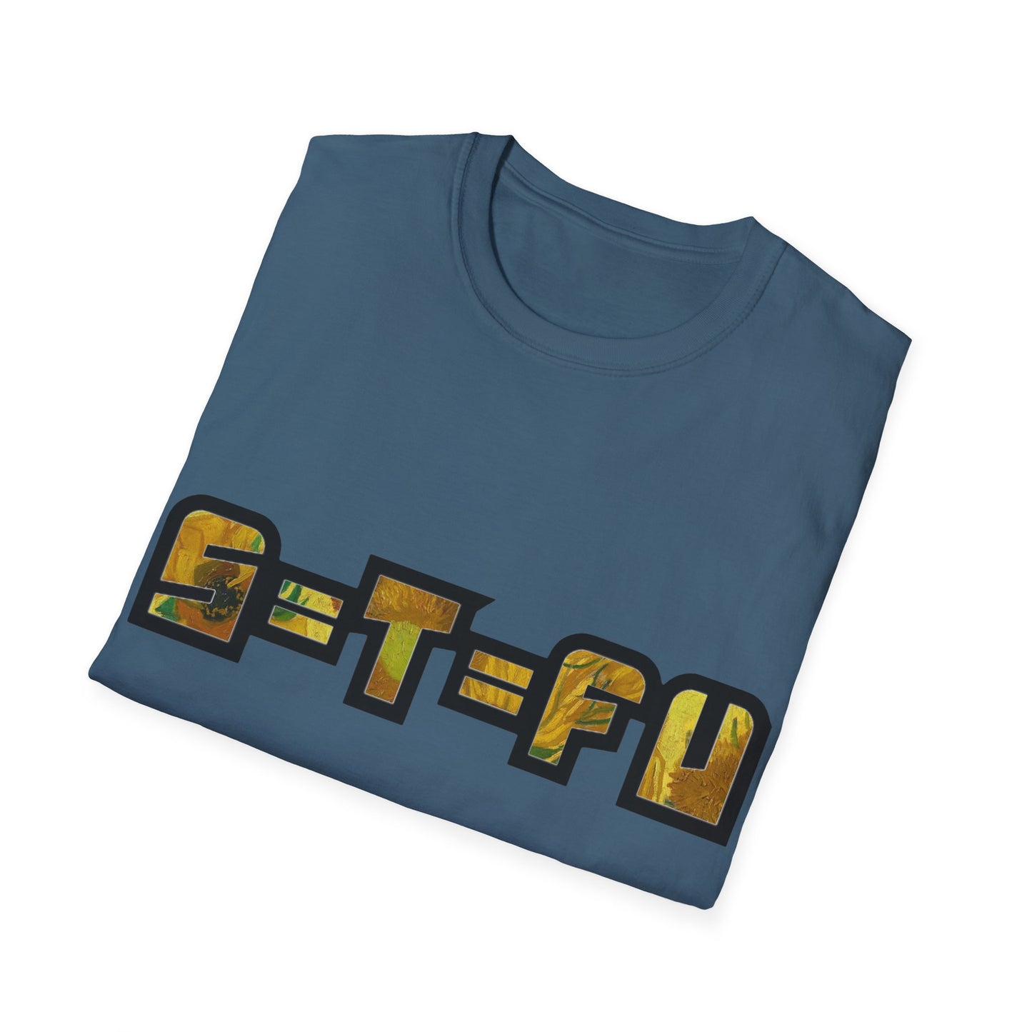 S=T=FU / 013 TBS 001 / Unisex Softstyle T-Shirt / On Brand Sunflowers